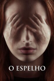 O Espelho (2014)