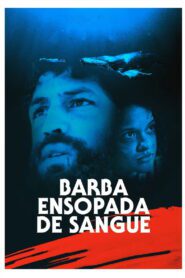 Barba Ensopada de Sangue