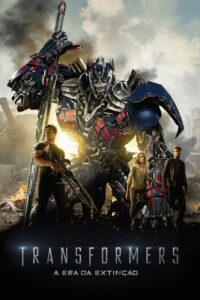 Transformers 4 A Era da Extinção