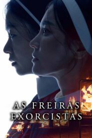 As Freiras Exorcistas