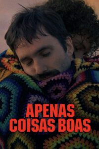 Apenas Coisas Boas