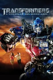 Transformers 2 A Vingança dos Derrotados