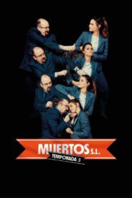 Mortos S.A. 3 Temporada
