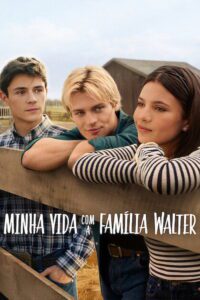 Minha Vida com a Família Walter